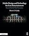 Media Design and Technology for Live Entertainment: Essential Tools for Video Presentation by