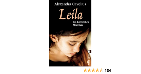 Leila Ein Bosnisches Madchen Ebook Cavelius Alexandra Amazon De Kindle Shop