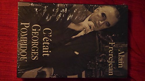 couverture de : C'&eacute;tait Georges Pompidou
