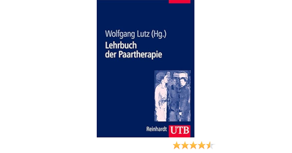 Lehrbuch Der Paartherapie Amazon De Lutz Wolfgang Bucher