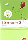 Bücherwurm Sachheft 2. Ausgabe Brandenburg, Sachsen-Anhalt, Thüringen: Arbeitsheft Klasse 2 by
