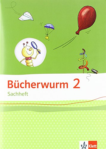 Bücherwurm Sachheft 2. Ausgabe Brandenburg, Sachsen-Anhalt, Thüringen: Arbeitsheft Klasse 2