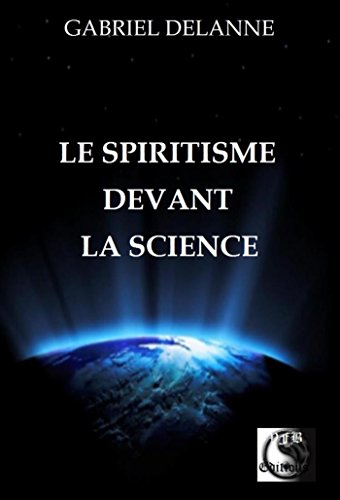 Le Spiritisme devant la Science gratuit