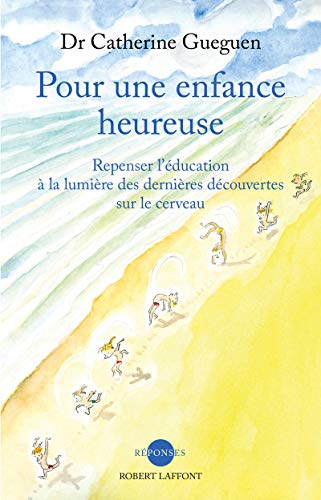 Pour une enfance heureuse Pour une enfance heureuse