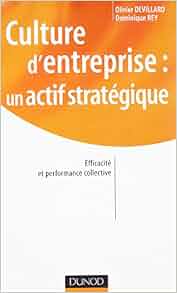 Amazonfr Culture Dentreprise Un Actif Stratégique - 