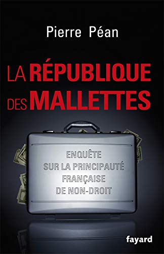 La République des mallettes La République des mallettes