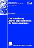 Image de Charakterisierung, Analyse und Beeinflussung der Konzernsteuerquote (Forschungsreihe Rechnungslegung und Steuern)