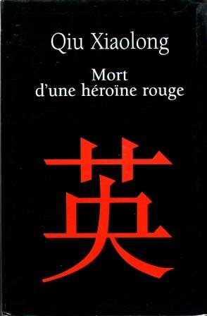 couverture de : Mort d'une h&eacute;ro&iuml;ne rouge