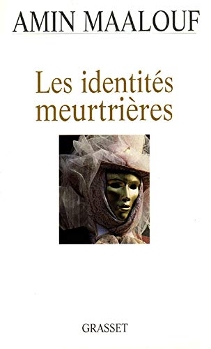 Les Identités meurtrières Les Identités meurtrières