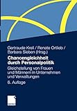 Image de Chancengleichheit durch Personalpolitik: Gleichstellung von Frauen und Männern in Unternehmen und V