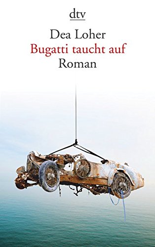 Preisvergleich Produktbild Bugatti taucht auf: Roman