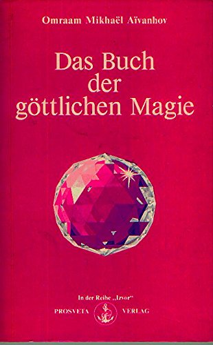 Preisvergleich Produktbild Das Buch der göttlichen Magie