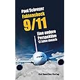 Faktencheck 9/11: Eine andere Perspektive 12 Jahre danach