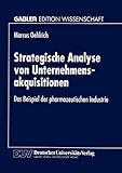 Image de Strategische Analyse von Unternehmensakquisitionen: Das Beispiel der pharmazeutischen Industrie (Gab