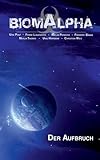 Cover zum Buch Biom Alpha: Der Aufbruch