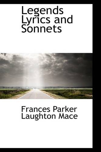 Preisvergleich Produktbild Legends Lyrics and Sonnets