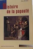 Histoire de la papauté