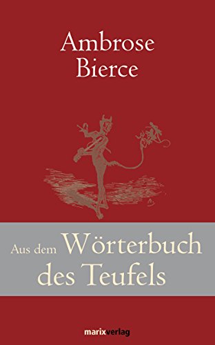 Download Aus dem Wörterbuch des Teufels (Klassiker der Weltliteratur) Download Aus dem Wörterbuch des Teufels (Klassiker der Weltliteratur)