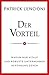 Produktbild Der Vorteil: Warum nur vitale und robuste Unternehmen in Führung gehen