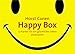 Happy-Box: 77 Karten für ein glückliches Leben by 
