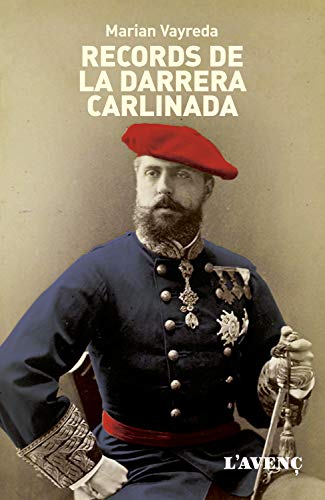 Records de la darrera carlinada (Sèrie Literatures) (Catalan Edition)