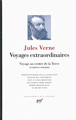 Gallimard Voyages extraordinaires : Voyage au centre de la terre et autres romans: Voyage au centre de la Terre et autres romans