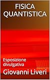 Image de FISICA QUANTISTICA: Esposizione divulgativa