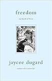 Front cover for the book Freedom: My Book of Firsts by Jaycee Dugard