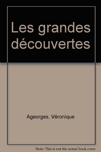 Les grandes découvertes