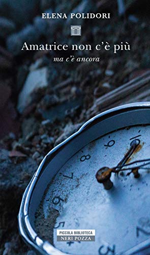 Amatrice non c'è più. Ma c'è ancora libro