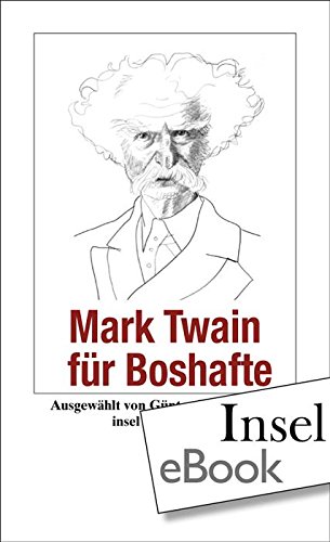 Download Mark Twain für Boshafte (insel taschenbuch) Download Mark Twain für Boshafte (insel taschenbuch)