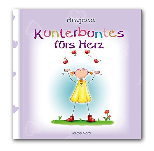 Download Kunterbuntes fürs Herz
