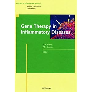 Gene Therapy in Inflammatory Diseases (Progress in Inflammation Research)