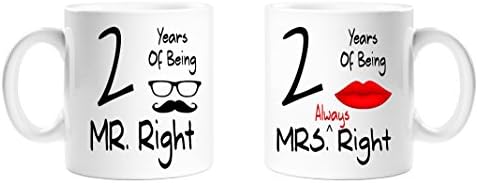 2 Years of Being Mr Right & Mrs Always Right - 2nd Anniversary Mug Set of 2-11oz Mugs