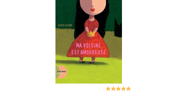 Ma voisine est amoureuse
