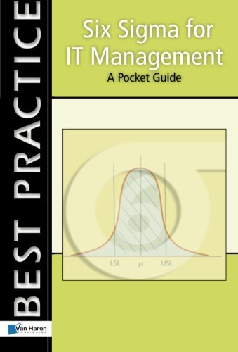 Six Sigma for It Management - A Pocket Guide livre