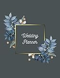  Wedding Planner: ~ Wedding Reception Planning Journals and Notebooks with Timeline Pages and Budget Planner (Dark Floral Edition)