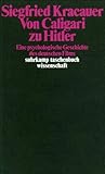 Image de Von Caligari zu Hitler: Eine psychologische Geschichte des deutschen Films (suhrkamp taschenbuch wis