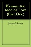 Image de Kamasutra: Men of Love (Part One) (English Edition)