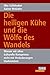 Die heiligen Kühe und die Wölfe des Wandels - Warum wir ohne kulturelle Kompetenz nicht mit Veränderungen klarkommen by 
