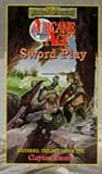 Sword Play (Forgotten Realms: Arcane Age series, Book 1) by Victor Milan (1996-05-21) bei Amazon kaufen