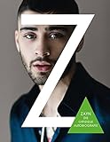 Zayn: Die offizielle Autobiografie by
