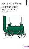 La Révolution industrielle, 1780-1880