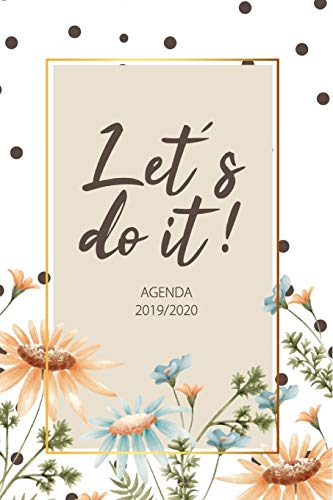 Télécharger Agenda 2019 2020: Let's do it - Agenda Journalier et Agenda de Poche Octobre 2019 à Décembre 2020 PDF Ebook En Ligne