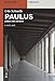 Paulus: Leben und Denken by Udo Schnelle