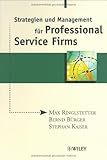 Strategien und Management für Professional Service Firms by 