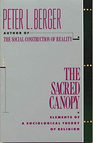 Book's Cover ofThe Sacred Canopy Elements of a Sociological Theory of Religion