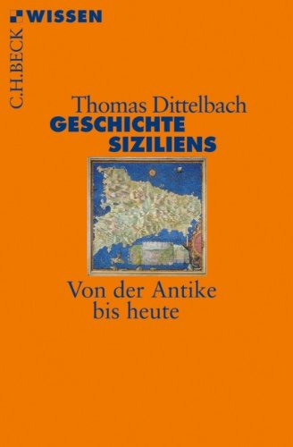 Download Geschichte Siziliens: Von der Antike bis heute Download Geschichte Siziliens: Von der Antike bis heute