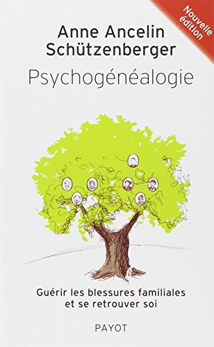 Download Psychogénéalogie - Nvelle éd. Download Psychogénéalogie - Nvelle éd.