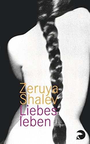 Download Liebesleben: Roman